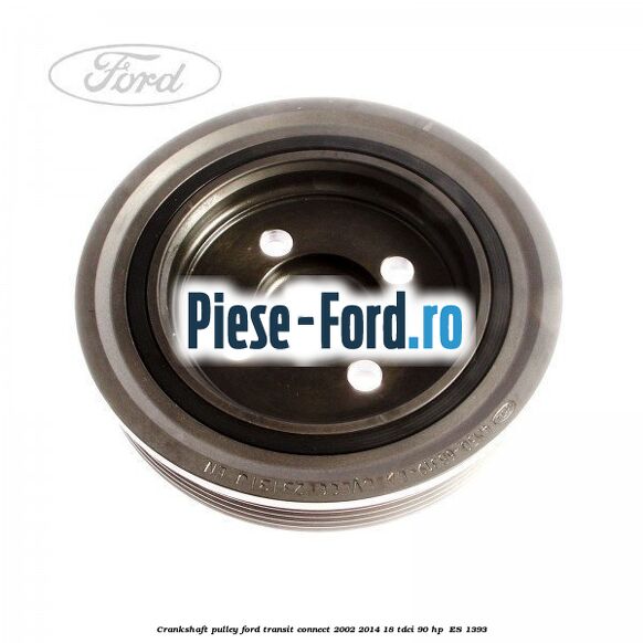 Crankshaft pulley Ford Transit Connect 2002-2014 1.8 TDCi 90 HP #CF0908E665